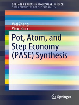 cover image of Pot, Atom, and Step Economy (PASE) Synthesis